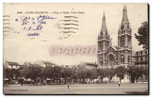 Ansichtskarte AK Saint Chamond Place et Eglise Notre Dame