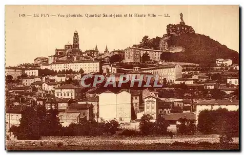 Cartes postales Le Puy Vue generale Quartier Saint Jean et la haute ville