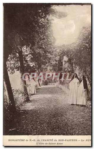 Cartes postales Le Puy Monastere de ND de Charite du Bon Pasteur L'allee de Sainte Anne