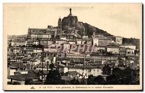 Cartes postales Le Puy Vue generale la cathedrale et le rocher Corneille