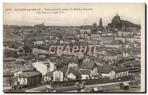 Ansichtskarte AK Le Puy en Velay Vue generale prise de Roche Arnaud