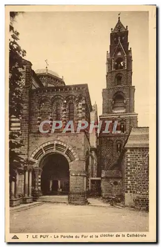 Ansichtskarte AK Le Puy en Velay Le porche du For et clocher de la cathedrale