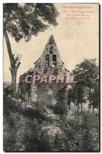 Cartes postales Salies du Salat La vieille eglise dominant la ville