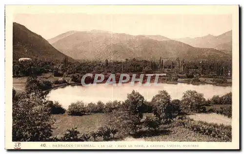 Cartes postales Barbazan Thermal Le lac Dans le fond a gauche l&#39hotel moderne