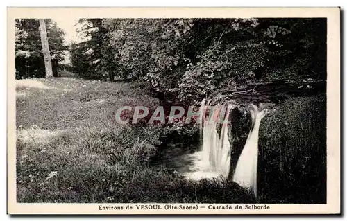 Cartes postales Environs de Vesoul Cascade de Solborde
