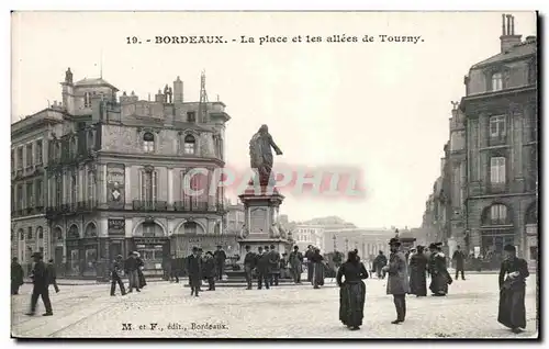 Cartes postales Bordeaux La place et les allees de Tourny