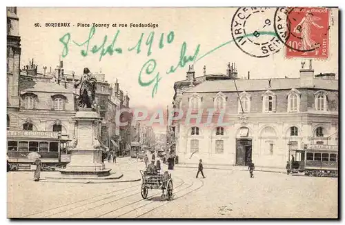 Cartes postales Bordeaux Place Tourny et rue Fondaudege