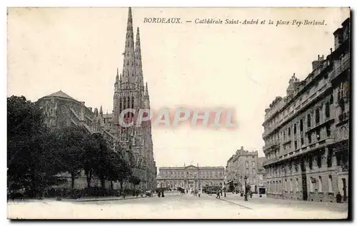 Cartes postales Bordeaux Cathedrale Saint Andre et la place Pey Berland