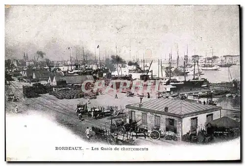 Bordeaux - Les Quais de Chargements - Cartes postales