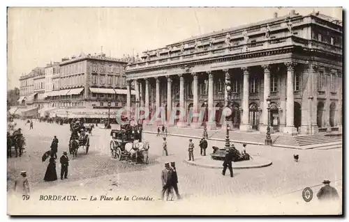 Bordeaux - La Place de la Comedie - Cartes postales