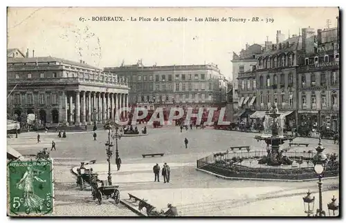 Bordeaux - La Place de la Comedie - Cartes postales