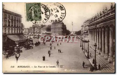 Bordeaux - La Place de la Comedie - Cartes postales