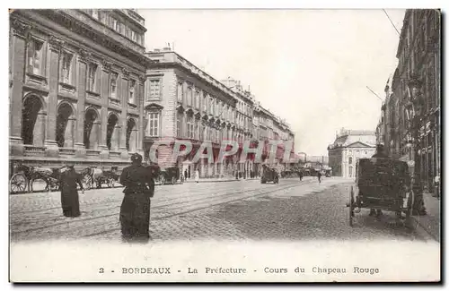 Bordeaux - La Prefecture - Cours du Chapeau Rouge - Ansichtskarte AK