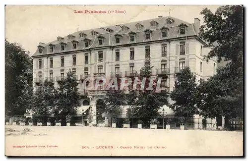 Luchon - Grand Hotel du Casino - Cartes postales