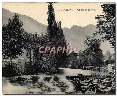 Luchon - Chute de la Pique - Ansichtskarte AK