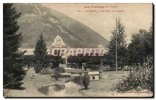 Luchon - Le Parc du Casino - Ansichtskarte AK