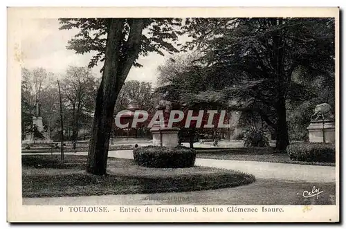 Toulouse - Entree du Grand Rond - Statue Clemence Isaure - Ansichtskarte AK