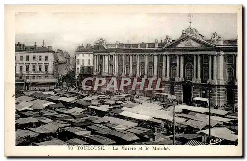 Toulouse - La Mairie et le Marche - Cartes postales