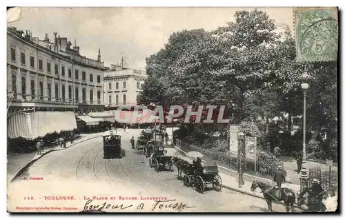 Toulouse - La Place et Square Lafayette - Cartes postales