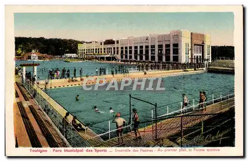 Toulouse - Parc Municipal des Sports - La Piscine - Swimming Pool - Cartes postales