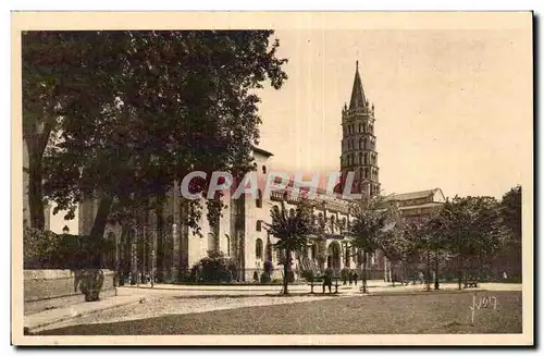 Toulouse - L&#39Eglise Saint Sernin - Cartes postales