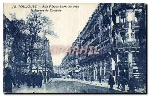 Toulouse - Rue Alsace Lorraine avec le Square du Capitole - Ansichtskarte AK