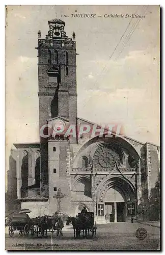 Toulouse - Cathedrale St Etienne - Cartes postales