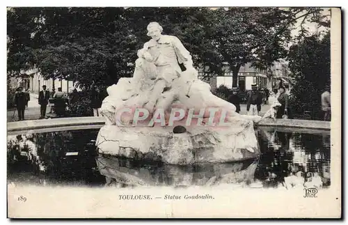 Toulouse - Statue Goudoulin - Cartes postales