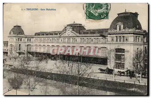 Toulouse - Gare Matabiau - Cartes postales