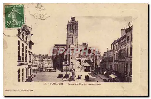 Toulouse - Place et L&#39Eglise St Etienne - Cartes postales