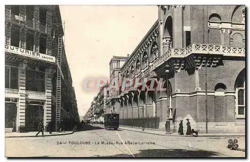 Toulouse - Le Musee - Rue d&#39Alsace Lorraine - Cartes postales