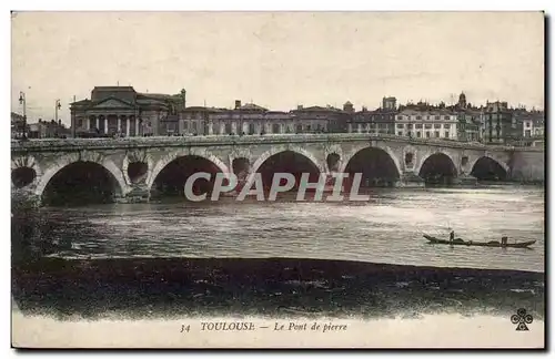 Toulouse - Le Pont de Pierre - Cartes postales