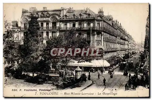 Toulouse - Rue Alsace Lorraine - Le Gaspillage - Cartes postales