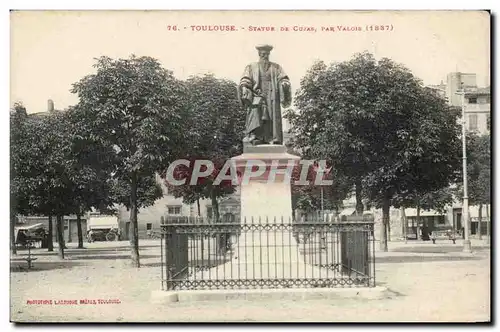 Toulouse - Statue de Cujas par Valois - Ansichtskarte AK