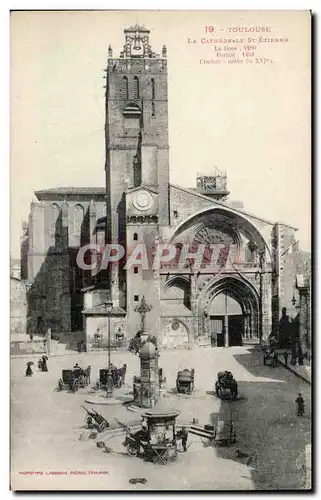 Toulouse - La Cathedrale St Etienne - Ansichtskarte AK