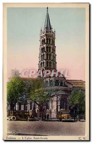 Toulouse - L&#39Eglise Saint Sernin - Cartes postales