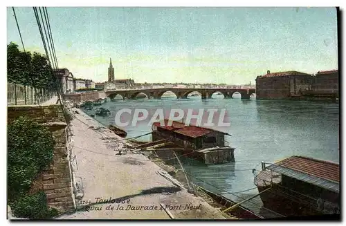 Toulouse - Quai de la Dourade - Pont Neuf - Ansichtskarte AK