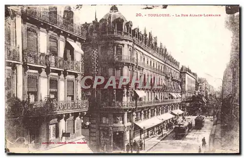 Toulouse - La Rue Alsace Lorraine - Cartes postales