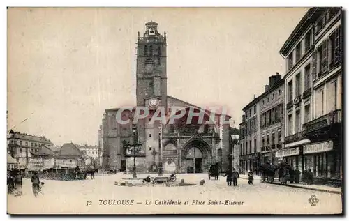 Toulouse - La Cathedrale et Place St Etienne - Ansichtskarte AK