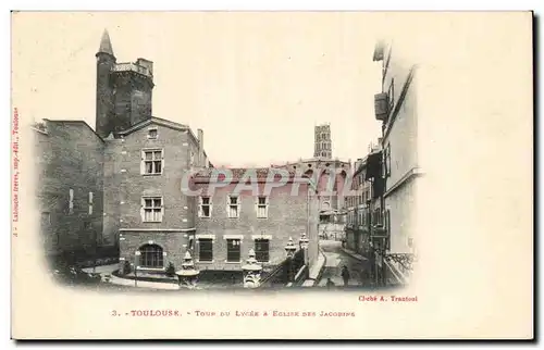 Toulouse - Tour du Lycee - Eglise des Jacobins - Ansichtskarte AK