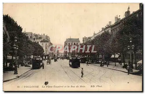 Toulouse - La Place Esquirol et la Rue de Metz - Ansichtskarte AK