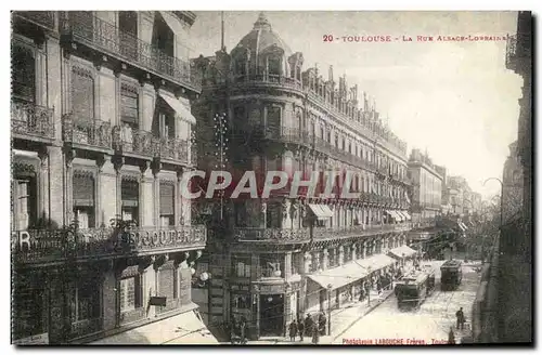 Toulouse - La Rue Alsace Lorraine - Cartes postales