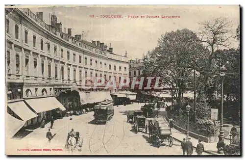 Toulouse - Place et Square Lafayette - Cartes postales