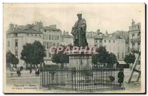 Toulouse - Statue de Cujas - Jurisconsulte - Cartes postales