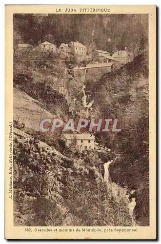 Pres Septmoncel - Cascades et Moulins de Montepile - Cartes postales