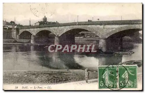 Dax - Le Pont - Cartes postales