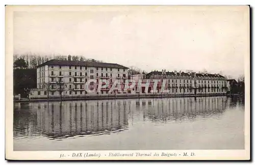 Dax - L'Etablissement Thermal des Baignots - Cartes postales
