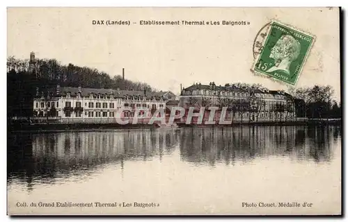 Dax - Etablissement Thermal - Les Baignots - Cartes postales