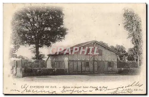 Dax - Maison ou naquit saint Vincent de Paul - Cartes postales