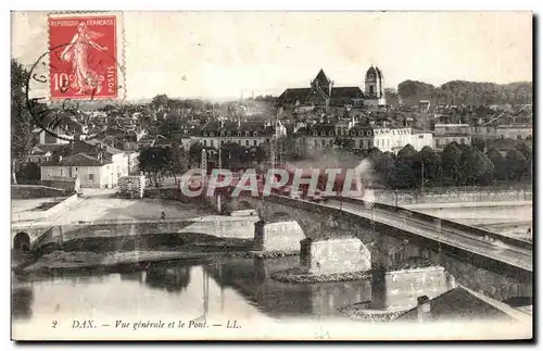 Dax - Vue Generale et le Pont - Cartes postales